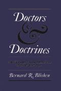 Doctors and Doctrines: The Ideology of Medical Care in Canada