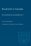 Rural Life in Canada: The Church and the Farm Problem, 1913