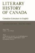 Literary History of Canada: Canadian Literature in English, Volume III (Second Edition)