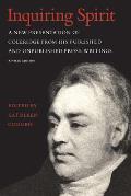 Inquiring Spirit: A New Presentation of Coleridge from His Published and Unpublished Prose Writings (Revised Edition)