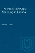The Politics of Public Spending in Canad