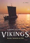 Chronicles of the Vikings: Records, Memorials, and Myths
