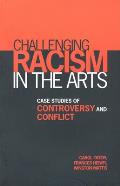 Challenging Racism in the Arts Revised