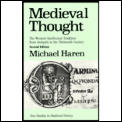 Medieval Thought The Western Intellectual Tradition from Antiquity to the Thirteenth Century 2nd Edition