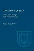 Descartes's Legacy: Mind and Meaning in Early Modern Philosophy