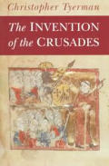 Invention Of The Crusades