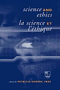 Science and Ethics / La Science et l'�thique