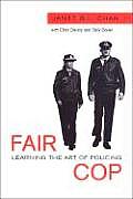 Fair Cop: Learning the Art of Policing
