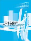 Thesis & The Book A Guide For First Time