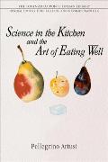 Science in the Kitchen & the Art of Eating Well
