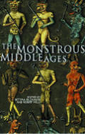 Monstrous Middle Ages
