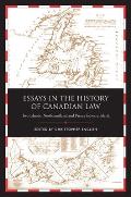 Essays in the History of Canadian Law Two Islands Newfoundland & Prince Edward Island