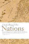 Calling of the Nations Exegesis Ethnography & Empire in a Biblical Historic Present