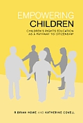 Empowering Children: Children's Rights Education as a Pathway to Citizenship