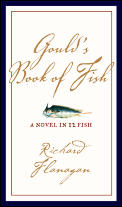 Goulds Book Of Fish A Novel In Twelve Fi