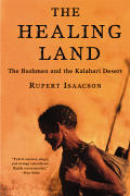 Healing Land The Bushmen & The Kalahari