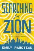 Searching for Zion The Perpetual Quest for Home in the Wake of the African Diaspora