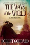 Ways of the World A James Maxted Thriller
