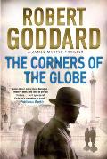 Corners of the Globe A James Maxted Thriller