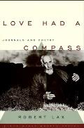 Love Had a Compass Journals & Poetry