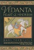 Vedanta Heart Of Hinduism