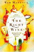 The Right Wine: A User's Manual