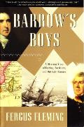 Barrows Boys A Stirring Story of Daring Fortitude & Outright Lunacy