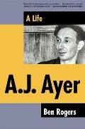 A.J. Ayer: A Life