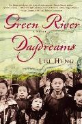 Green River Daydreams