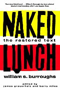 Naked Lunch The Restored Text