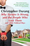 Why Torture is Wrong & the People Who Love Them