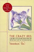 Crazy Iris & Other Stories of the Atomic Aftermath