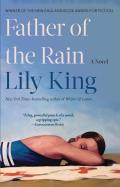 Father of the Rain A Novel