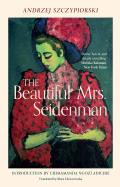 The Beautiful Mrs. Seidenman