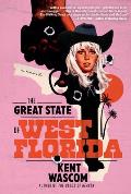 The Great State of West Florida