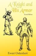 Knight & His Armor 2nd Edition