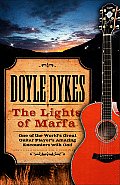 Lights of Marfa One of the Worlds Great Guitar Players Amazing Encounters with God