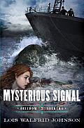 Mysterious Signal: Volume 5