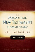 Acts 13-28 MacArthur New Testament Commentary: Volume 14