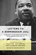 Letters to a Birmingham Jail A Response to the Words & Dreams of Martin Luther King Jr