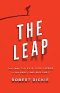 Leap How to Build a Full Time Life in a Part Time World