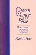 Chosen Women Of The Bible