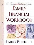 Family Financial Workbook: A Family Budgeting Guide