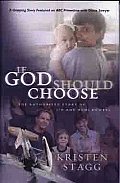 If God Should Choose