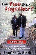 Can Two Walk Together Bible Study Encouragement for Spiritually Unbalanced Marriages