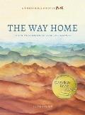 The Way Home: God's Invitation to New Beginnings