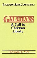 Galatians- Everyman's Bible Commentary: A Call to Christian Liberty