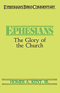 Ephesians- Everyman's Bible Commentary: The Glory of the Church