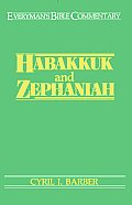 Habakkuk & Zephaniah Everymans Bible Commentary