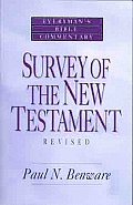 Survey of the New Testament- Everyman's Bible Commentary